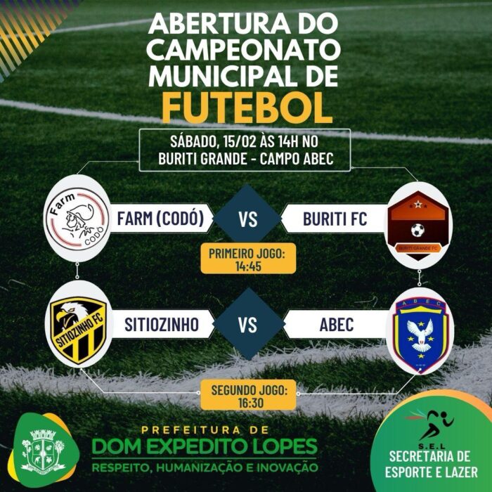 Campeonato Municipal de Futebol de Dom Expedito Lopes inicia neste sábado (15)