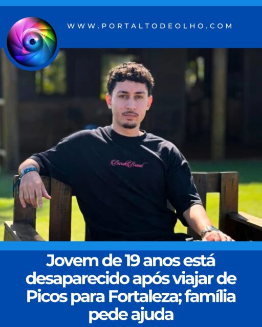 A família de Matheus Gomes Moraes, de 19 anos, morador do bairro Belo Sul I, em Picos, procura informações sobre o paradeiro do jovem, desaparecido desde o último domingo (26), após viajar para Fortaleza (CE).

Segundo a mãe, Débora, Matheus fazia tratamento contra a depressão, mas havia interrompido a medicação. Após passar cerca de 35 dias em Salvador (BA) com um tio, ele retornou a Picos no sábado (25) e, poucas horas depois, informou que seguiria para Fortaleza.

Na manhã de domingo, o jovem enviou uma mensagem confirmando que havia chegado à capital cearense, mas desde então não manteve mais contato com a família.

Após completar 24 horas sem notícias, a mãe registrou um boletim de ocorrência na Polícia Civil, que informou ter acionado as autoridades do Ceará para auxiliar nas buscas.

Familiares e amigos seguem mobilizados e pedem que qualquer informação sobre o paradeiro de Matheus seja comunicada pelo telefone/WhatsApp (86) 98819-9493. Segundo a família, qualquer informação pode ser fundamental para localizá-lo.

Siga: @portaltodeolho 
Acesse: www.portaltodeolho.com