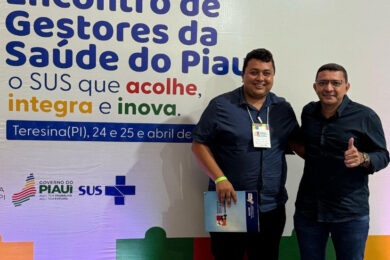 Gestores de Aroeiras do Itaim participam de Encontro da Saúde no Piauí