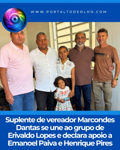 O suplente de vereador de Santo Antônio de Lisboa, Marcondes Dantas, anunciou nesta sexta-feira (21) sua adesão ao grupo político liderado pelo prefeito Erivaldo Lopes.

Na mesma ocasião, Marcondes confirmou que caminhará com Emanoel Paiva na disputa por uma vaga de deputado federal e Henrique Pires para deputado estadual.

Segundo Marcondes Dantas, a decisão foi motivada pela confiança no trabalho desenvolvido pela gestão municipal e no projeto político conduzido por Erivaldo Lopes.

O prefeito destacou a chegada do novo aliado e ressaltou a importância da união do grupo para fortalecer o projeto político no município.

“Com união, confiança e trabalho, seguimos fortalecendo um projeto que olha para o futuro e busca garantir mais desenvolvimento, oportunidades e conquistas para Santo Antônio de Lisboa e para toda a nossa gente”, afirmou Erivaldo Lopes.

A adesão amplia a base política do prefeito e fortalece as articulações em torno das candidaturas de Emanoel Paiva e Henrique Pires no município.

Acesse: www.portaltodeolho.com