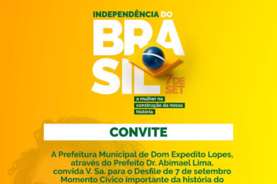 Prefeitura de Dom Expedito Lopes realizará Desfile Cívico de 7 de Setembro