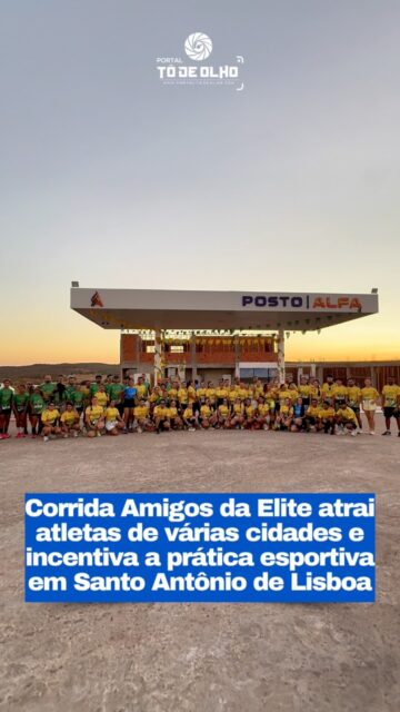 A cidade de Santo Antônio de Lisboa foi palco, na manhã deste domingo (12), da primeira edição da Corrida Amigos da Elite, evento esportivo que reuniu cerca de 120 atletas de diversas cidades da região. A competição contou com categorias masculina e feminina, divididas entre atletas locais e visitantes, em um percurso de 5 quilômetros, além de uma premiação total de R$ 3 mil.

Realizada pela equipe Elite Sal Run, a corrida teve o apoio da Prefeitura Municipal de Santo Antônio de Lisboa, que garantiu toda a estrutura logística necessária para a realização da prova.

A largada aconteceu às 6h, em frente ao Posto Alfa, e os competidores seguiram até a Praça do bairro Jardim Lavínia, onde foi montada a linha de chegada. O evento reuniu corredores experientes e iniciantes, fortalecendo a prática esportiva e incentivando hábitos saudáveis na população.

O prefeito Erivaldo Lopes destacou a importância da iniciativa e reafirmou o compromisso da gestão municipal com o incentivo ao esporte.

Com grande participação de atletas e apoio da comunidade, a Corrida Amigos da Elite encerrou sua primeira edição consolidando-se como um importante incentivo ao esporte e à qualidade de vida em Santo Antônio de Lisboa, com expectativa de se tornar parte do calendário esportivo do município.

Fotos: www.portaltodeolho.com
