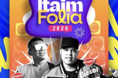 Prefeito Marciano Macedo anuncia Banda Pilera e Edy Sakana no Itaim Folia 2026