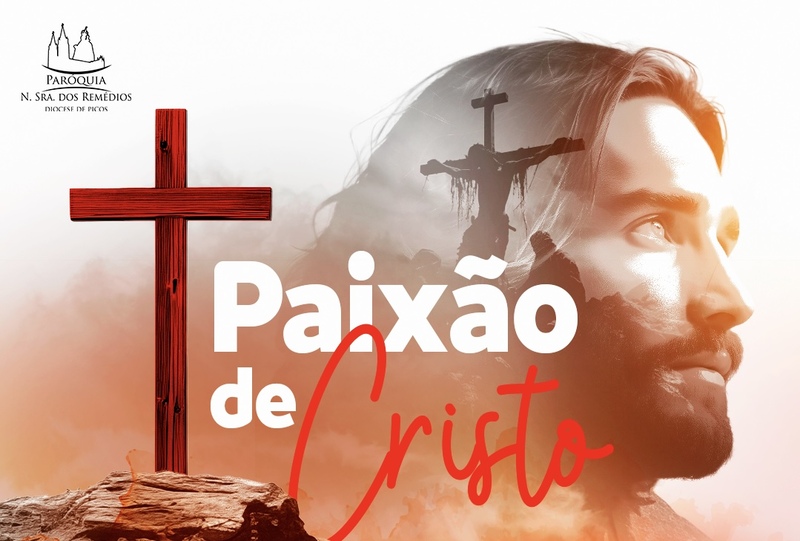 Encenação da Paixão de Cristo será realizada no dia 1º em Picos