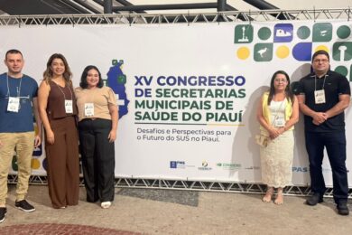 Aroeiras do Itaim marca presença no XV Congresso das Secretarias Municipais de Saúde do Piauí