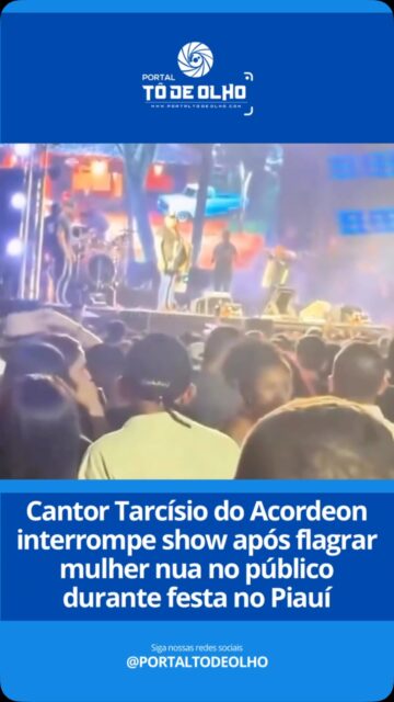 Durante um show realizado na última sexta-feira (10), na cidade de São Francisco do Piauí, o cantor Tarcísio do Acordeon protagonizou um momento inusitado que chamou a atenção do público.

Enquanto se apresentava na tradicional Festa do Vaqueiro, o artista interrompeu a apresentação ao perceber a presença de uma mulher sem roupas no meio do público. Surpreso com a situação, Tarcísio pediu que a banda parasse de tocar e acionou a equipe de segurança do evento.

Em vídeo que circula nas redes sociais, o cantor aparece visivelmente impressionado e faz um apelo para que a mulher fosse coberta.

“Tem uma mulher nua aqui. Arruma um pano pra cobrir essa mulher, pelo amor de Deus.”

Após a interrupção, Tarcísio comentou que nunca havia presenciado uma situação semelhante durante seus shows, classificando o episódio como inédito em sua carreira no forró.

Siga: @portaltodeolho