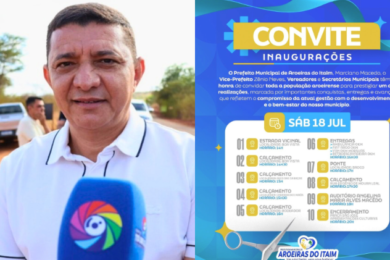 Prefeito Marciano Macedo anuncia grande programação de inaugurações e entregas neste sábado (18) em Aroeiras do Itaim