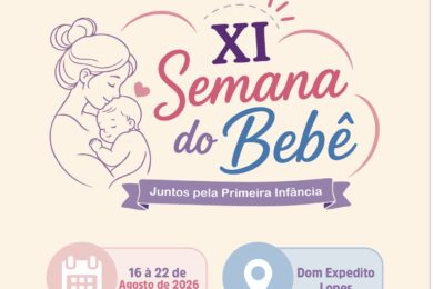XI Semana do Bebê de Dom Expedito Lopes terá programação especial de 16 a 22 de agosto